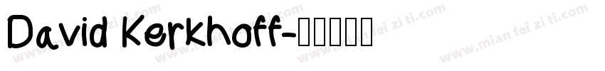 David Kerkhoff字体转换